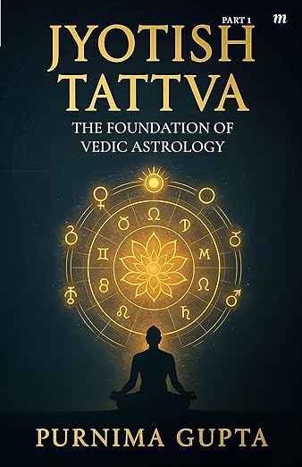 Jyotish Tattva - The foundation of Vedic Astrology Part-1 - Free Online ...